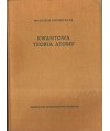 Kwantowa teoria atomu
