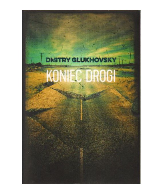 Koniec drogi. Tekst (fragment)