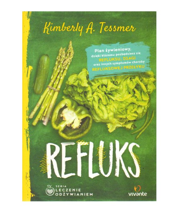 Refluks. Leczenie odżywieniem