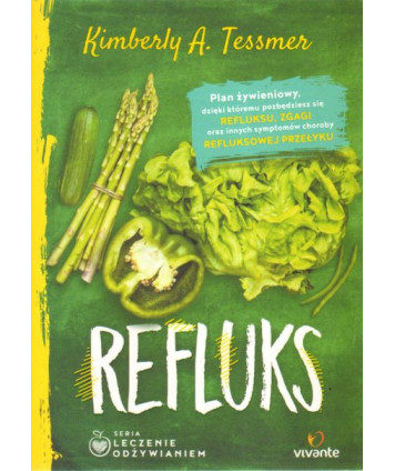 Refluks. Leczenie odżywieniem