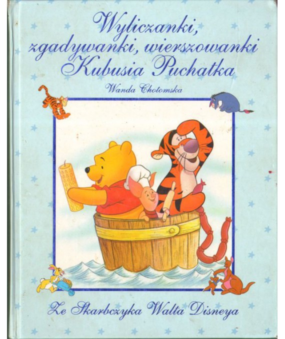 Wyliczanki, zgadywanki, wierszowanki Kubusia Puchatka