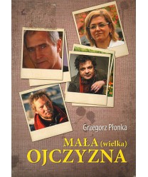 Mała (wielka) ojczyzna