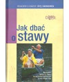 Jak dbać o stawy. Specjaliści radzą jak pozostać sprawnym przez długie lata