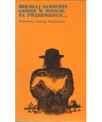 Gdzieś w mieście, na przedmieściu...