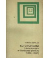 Ku otchłani(dekadentyzm w literaturze polskiej 1890-1905)