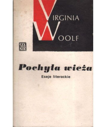 Pochyła wieża. Eseje literackie
