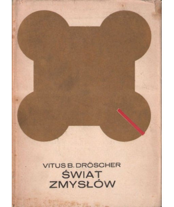 Świat zmysłów