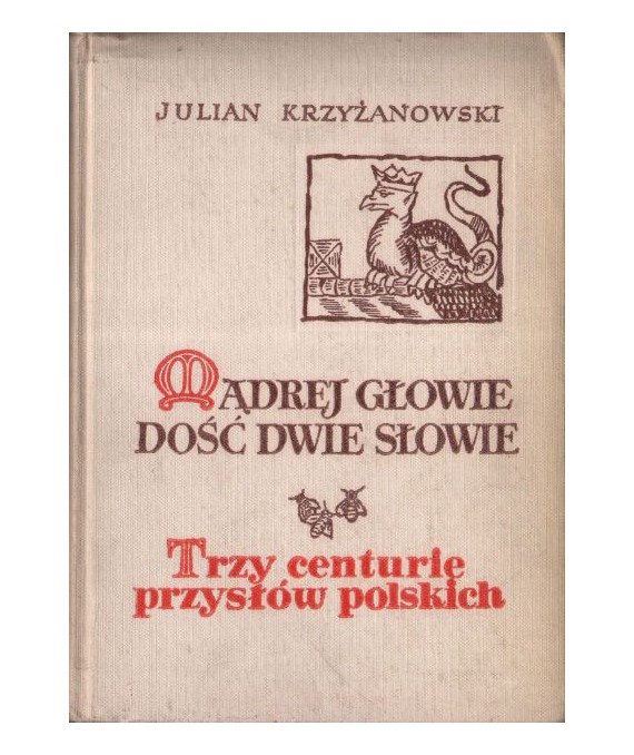 Mądrej głowie dość dwie słowie t.1-2