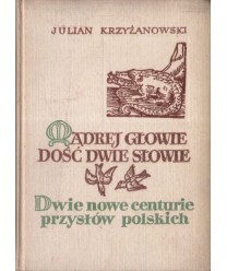 Mądrej głowie dość dwie słowie t.1-2