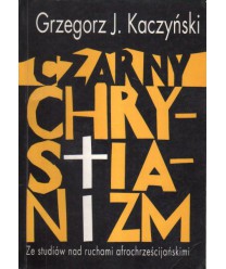 Czarny chrystianizm. Zw studiów nad ruchami afrochrześcijańskimi