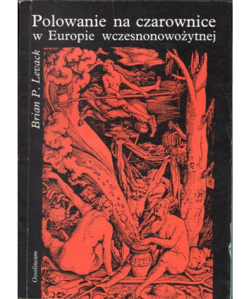 Polowanie na czarownice w Europie wczesnonowożytnej