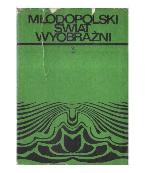 Młodopolski świat wyobraźni. Studia i eseje
