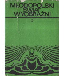 Młodopolski świat wyobraźni. Studia i eseje