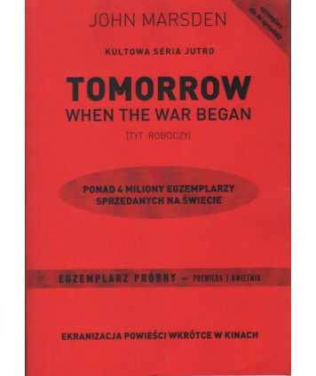 Tomorrow when the war began (tytuł roboczy)