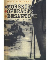 Morskie operacje desantowe w drugiej wojnie światowej