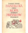 Banialuka, czyli kopa starych przysłów polskich