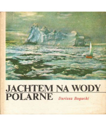 Jachtem na wody polarne