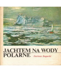 Jachtem na wody polarne