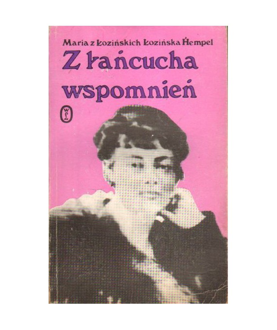 Z łańcucha wspomnień