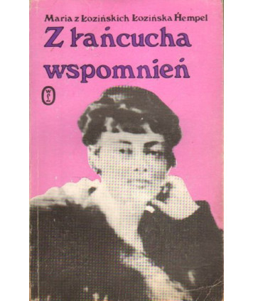Z łańcucha wspomnień