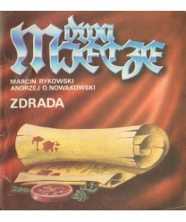 Dwa miecze. Zdrada