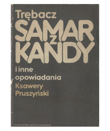 Trębacz z Samarkandy i inne opowiadania