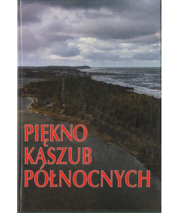 Piękno Kaszub Północnych