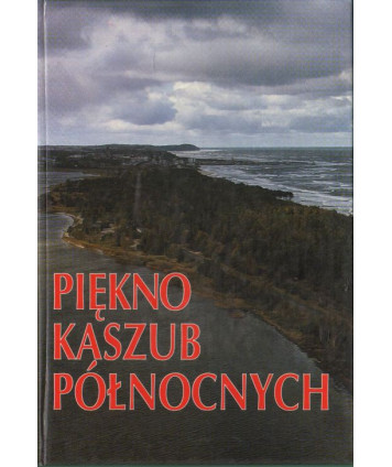 Piękno Kaszub Północnych