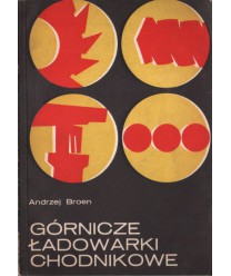 Górnicze ładowarki chodnikowe