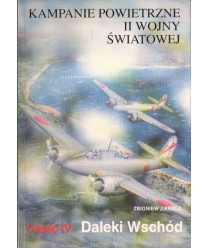 Kampanie powietrzne II Wojny Światowej cz.IV Daleki Wschód