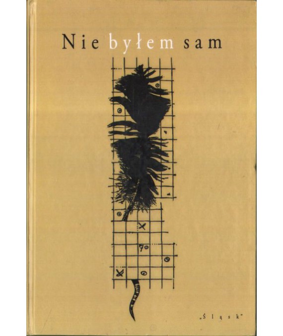 Nie byłem sam. Na siedemdziesięciolecie urodzin Feliksa Netza