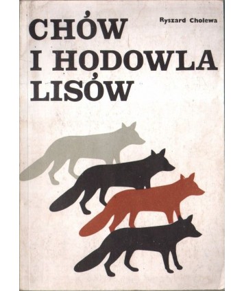 Chów i hodowla lisów