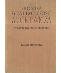 Kronika życia i twórczości Mickiewicza. Styczeń 1850 - 26 listopada 1855