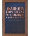 Akademia Ekonomiczna w Krakowie w latach 1925-2000