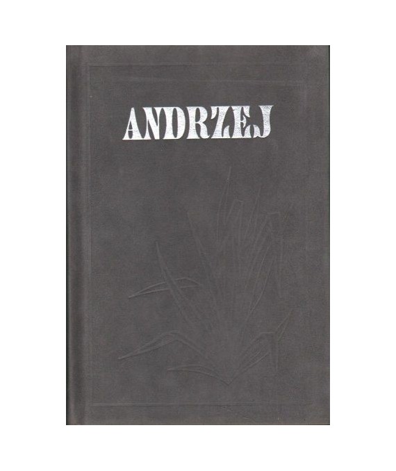 Nasze imiona. Andrzej