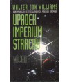 Upadek imperium strachu t.3. Wojna
