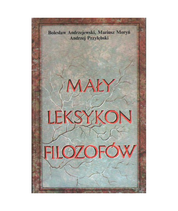 Mały leksykon filozofów