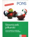 Słowniczek piłkarski: polski, niemiecki, angielski, francuski, włoski, hiszpański