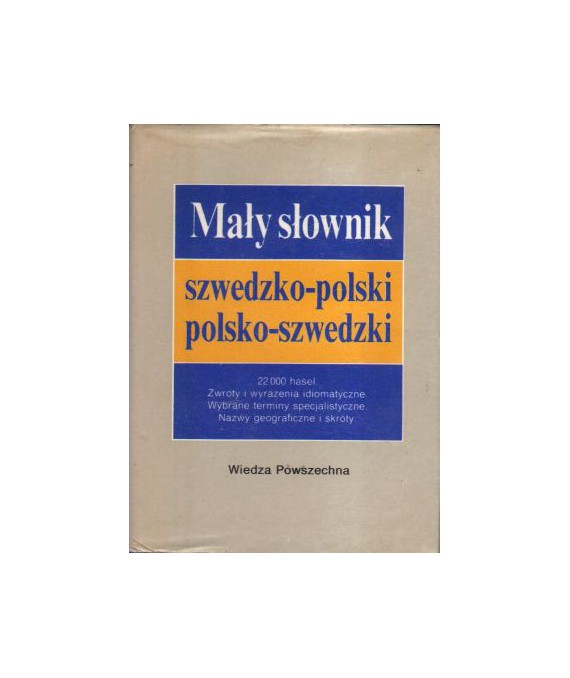Mały słownik szwedzko-polski, polsko-szwedzki