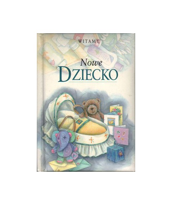 Nowe dziecko
