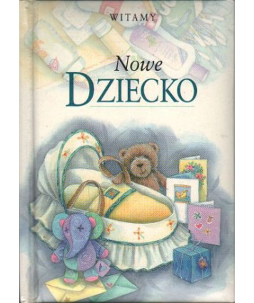 Nowe dziecko