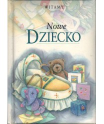 Nowe dziecko