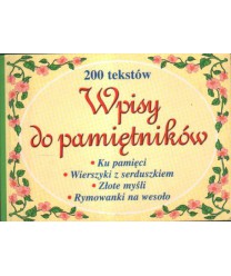 Wpisy do pamiętników. 200 tekstów