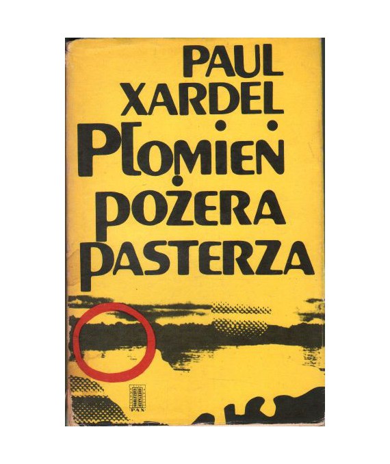 Płomień pożera pasterza (Zeszyty księdza robotnika)