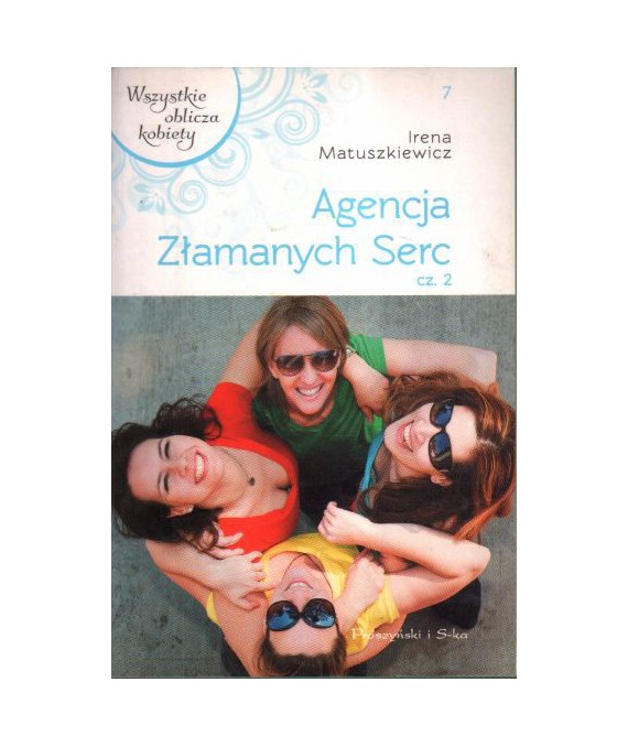 Agencja Złamanych Serc cz.2