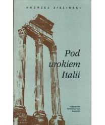 Pod urokiem Italii (O Stefanie Żeromskim)