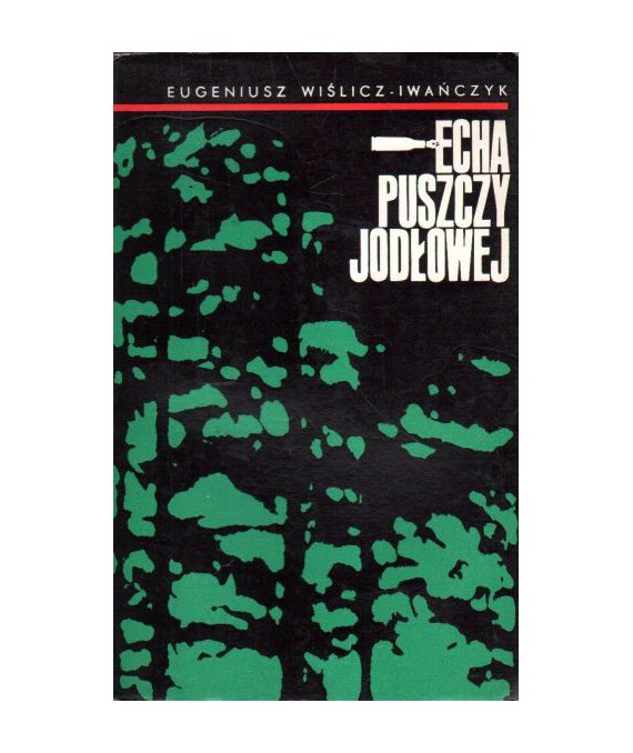 Echa puszczy jodłowej