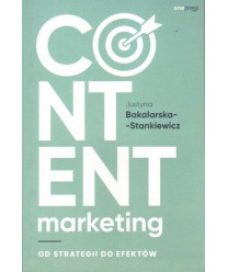 Content marketing. Od strategii do efektów