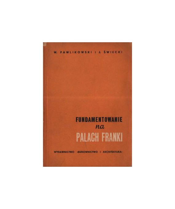 Fundamentowanie na palach Franki
