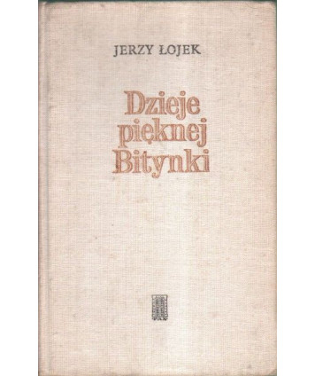 Dzieje pięknej Bitynki. Opowieść o życiu Zofii Wittowej-Potockiej (1760-1822)